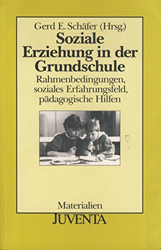 9783779908654: Soziale Erziehung in der Grundschule