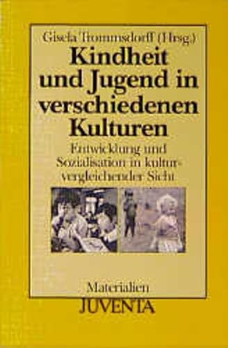 Stock image for Kindheit und Jugend in verschiedenen Kulturen Entwicklung und Sozialisation in kulturvergleichender Sicht for sale by Buchpark