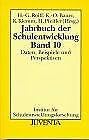 Jahrbuch der Schulentwicklung, Bd.10 (9783779909101) by Rolff, Hans-GÃ¼nter; Bauer, Karl-Oswald; Klemm, Klaus