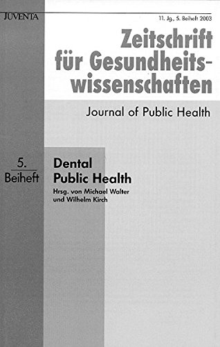 9783779909552: Dental Public Health: 5. Beiheft zur "Zeitschrift fr Gesundheitswissenschaften"