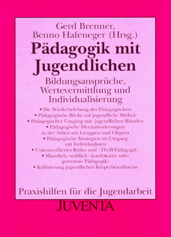 Beispielbild fr Pdagogik mit Jugendlichen zum Verkauf von medimops