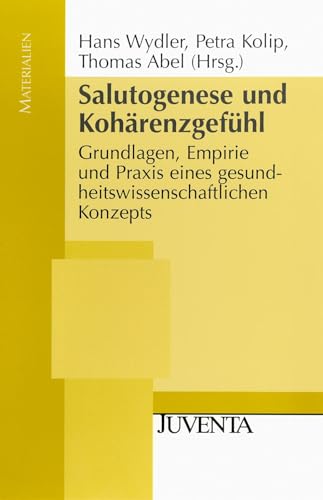 Stock image for Salutogenese und Kohrenzgefhl. for sale by PAPER CAVALIER US