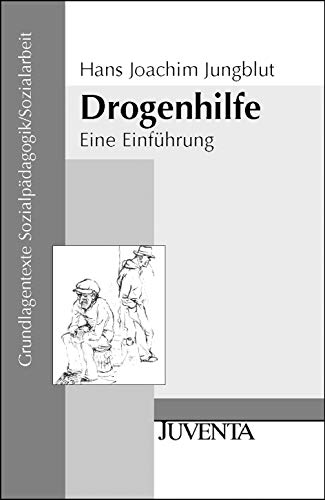 9783779914440: Jungblut, H: Drogenhilfe