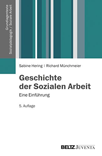 Stock image for Geschichte der Sozialen Arbeit -Language: german for sale by GreatBookPrices