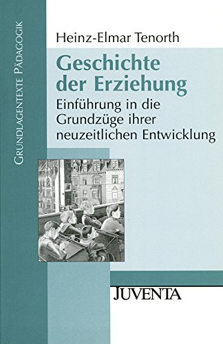 Beispielbild fr Geschichte der Erziehung zum Verkauf von Blackwell's