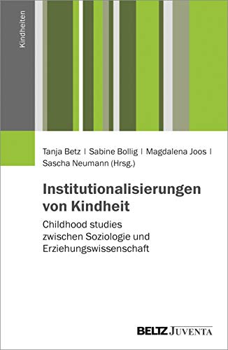 Beispielbild fr Institutionalisierungen von Kindheit -Language: german zum Verkauf von GreatBookPrices