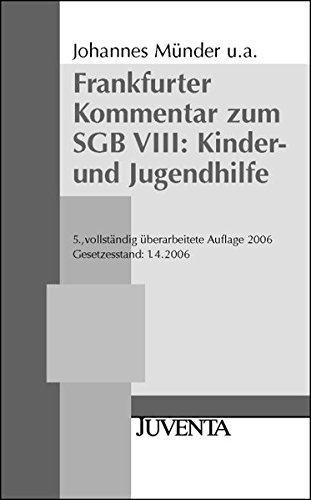9783779918820: Frankfurter Kommentar zum SGB VIII: Kinder- und Jugendhilfe: Stand: 01.04.2006