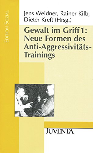 Beispielbild fr Gewalt im Griff 1. Neue Formen des Anti-Aggressivitts-Trainings: BD 1 zum Verkauf von medimops