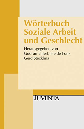 9783779922438: Wrterbuch Soziale Arbeit und Geschlecht