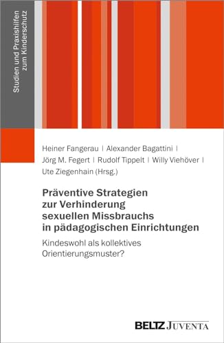 Stock image for Prventive Strategien zur Verhinderung sexuellen Missbrauchs in pdagogischen Einrichtungen -Language: german for sale by GreatBookPrices
