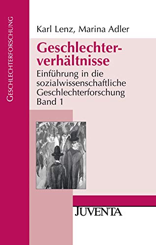 Beispielbild fr Geschlechterverhltnisse: Einfhrung in die sozialwissenschaftliche Geschlechterforschung 1 zum Verkauf von medimops