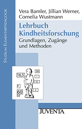 Beispielbild fr Lehrbuch Kindheitsforschung: Grundlagen, Zugnge und Methoden zum Verkauf von Thomas Emig