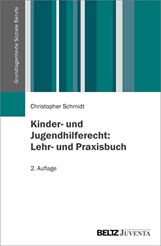 Imagen de archivo de Kinder- und Jugendhilferecht: Lehr- und Praxisbuch -Language: german a la venta por GreatBookPrices