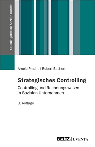 9783779923695: Strategisches Controlling: Controlling und Rechnungswesen in Sozialen Unternehmen