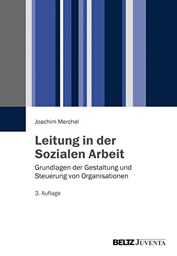 Imagen de archivo de Leitung in der Sozialen Arbeit -Language: german a la venta por GreatBookPrices