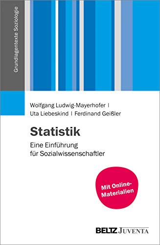 Stock image for Statistik: Eine Einfhrung fr Sozialwissenschaftler (Grundlagentexte Soziologie) for sale by medimops