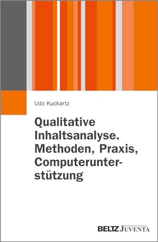 9783779928157: Qualitative Inhaltsanalyse. Methoden, Praxis, Computeruntersttzung