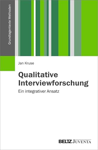 9783779929017: Qualitative Interviewforschung: Ein integrativer Ansatz