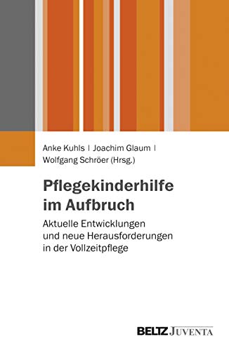 9783779929369: Pflegekinderhilfe im Aufbruch