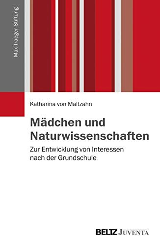 9783779929406: Maltzahn, K: Mdchen und Naturwissenschaften