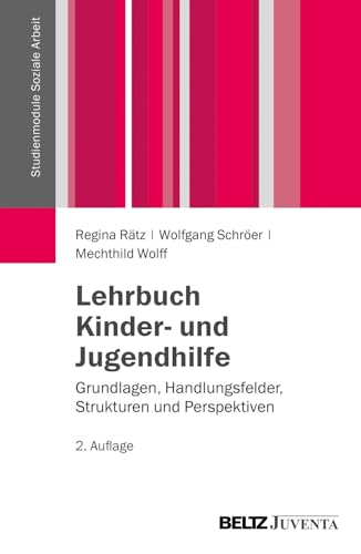 Stock image for Lehrbuch Kinder- und Jugendhilfe -Language: german for sale by GreatBookPrices