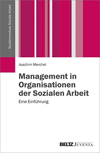 Imagen de archivo de Management in Organisationen der Sozialen Arbeit -Language: german a la venta por GreatBookPrices