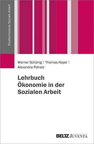 Beispielbild fr Lehrbuch konomie in der Sozialen Arbeit -Language: german zum Verkauf von GreatBookPrices