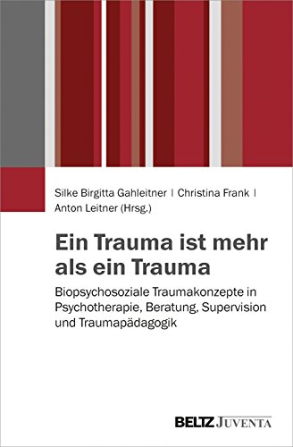 Stock image for Ein Trauma ist mehr als ein Trauma -Language: german for sale by GreatBookPrices