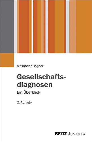 Beispielbild fr Gesellschaftsdiagnosen: Ein berblick (Juventa Paperback) zum Verkauf von medimops