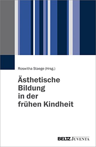 Beispielbild fr sthetische Bildung in der frhen Kindheit zum Verkauf von Blackwell's