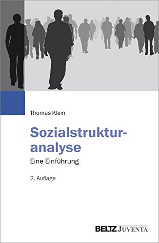 Beispielbild fr Sozialstrukturanalyse: Eine Einfhrung zum Verkauf von medimops