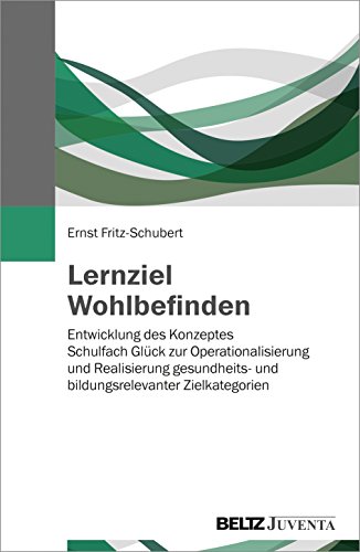 Stock image for Lernziel Wohlbefinden -Language: german for sale by GreatBookPrices