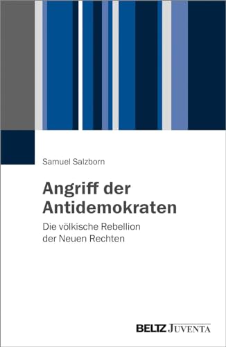 Angriff der Antidemokraten -Language: german - Salzborn, Samuel