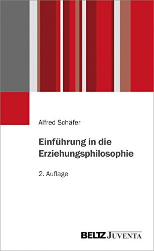 Stock image for Einfhrung in die Erziehungsphilosophie -Language: german for sale by GreatBookPrices