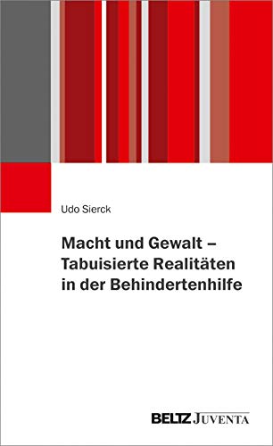 Beispielbild fr Macht und Gewalt ? Tabuisierte Realitten in der Behindertenhilfe zum Verkauf von medimops