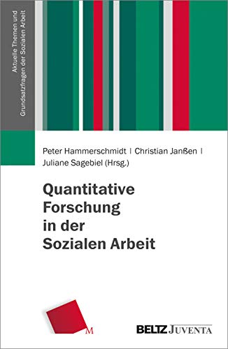 Stock image for Quantitative Forschung in der Sozialen Arbeit for sale by Books Unplugged