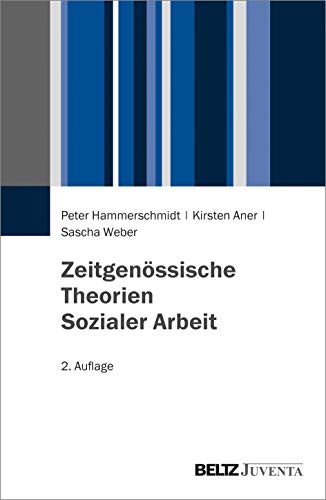 Beispielbild fr Zeitgenssische Theorien Sozialer Arbeit zum Verkauf von medimops