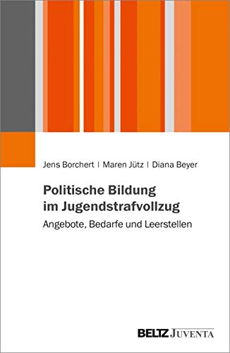 Imagen de archivo de Politische Bildung im Jugendstrafvollzug -Language: german a la venta por GreatBookPrices