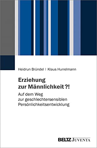 Beispielbild fr Erziehung zur Mnnlichkeit?! zum Verkauf von Blackwell's