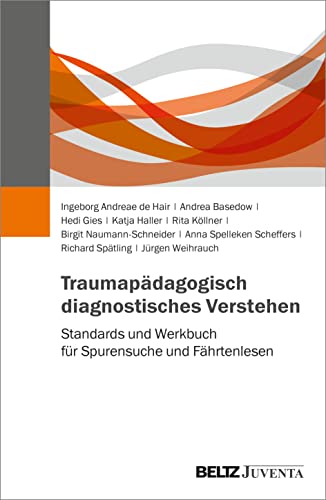 Beispielbild fr Traumapdagogisch diagnostisches Verstehen -Language: german zum Verkauf von GreatBookPrices
