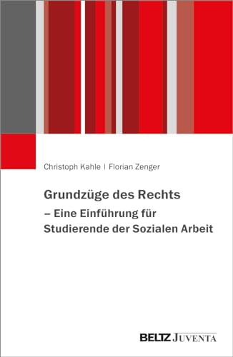 Stock image for Grundzge des Rechts - Eine Einfhrung fr Studierende der Sozialen Arbeit for sale by Revaluation Books