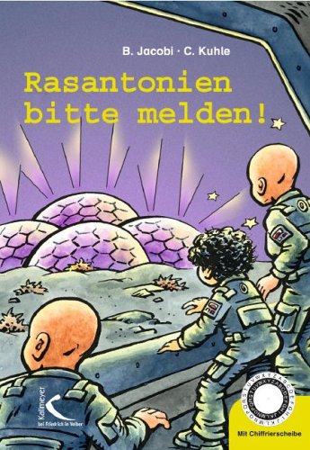 9783780020703: Rasatonien bitte melden! Mit Chiffrierscheibe