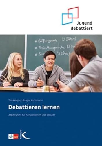 Beispielbild fr Debattieren lernen: Arbeitsheft fr Schlerinnen und Schler zum Verkauf von medimops