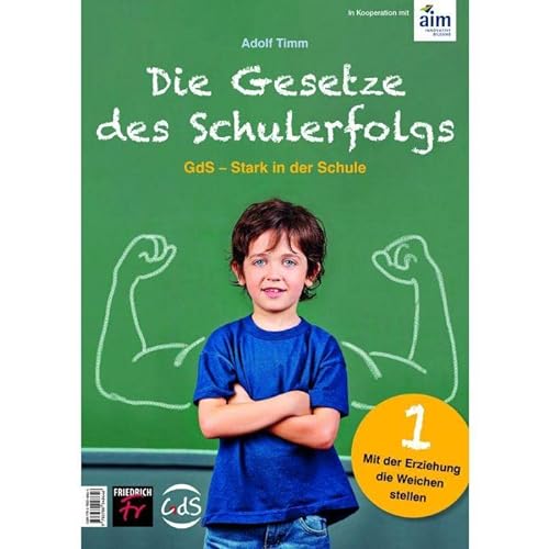 Stock image for Die Gesetze des Schulerfolgs GdS - Stark in der Schule for sale by Blackwell's