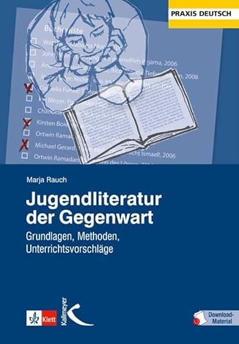 9783780049339: Jugendliteratur der Gegenwart: Grundlagen, Methoden, Unterrichtsvorschlge