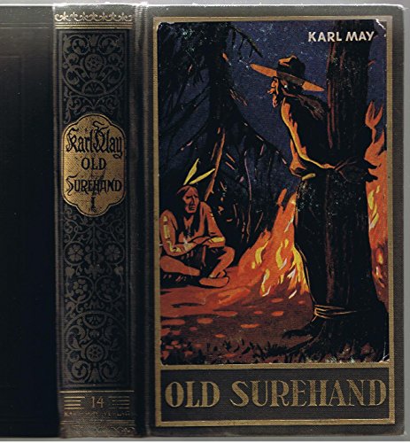Old Surehand 1, Reiseerzählung,, - May, Karl