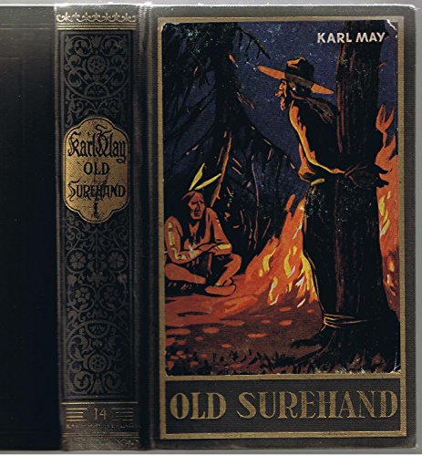 Old Surehand 2. Reiseerzählung.