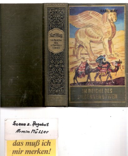 Beispielbild fr Im Reiche des silbernen Lwen, Band 28 der Gesammelten Werke: Roman (Die Schatten des Ahriman I) Band 28 der Gesammelten Werke (Karl Mays Gesammelte Werke) zum Verkauf von Versandantiquariat Schfer