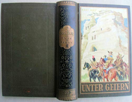 9783780200358: Unter Geiern: Erzhlungen aus dem Wilden Westen Band 35 der Gesammelten Werke