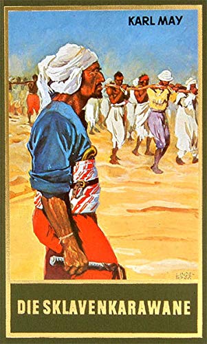 9783780200419: Die Sklavenkarawane, Band 41 der Gesammelten Werke: Erzhlung aus dem Sudan Band 41 der Gesammelten Werke